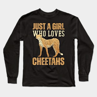 Just A Girl Who Loves Cheetahs African Savanna Zookeeper Long Sleeve T-Shirt